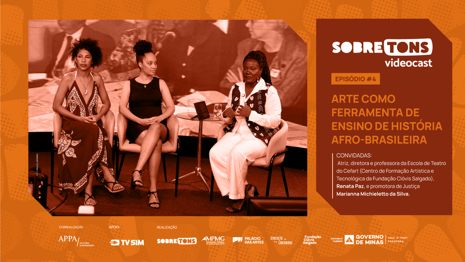 Ep.#4: Arte como ferramenta de ensino de história afro-brasileira